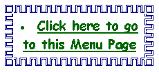 Text Box: Click here to go to this Menu Page